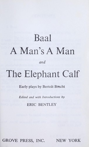 Ball, a Man's a Man, and the Elephant Calf