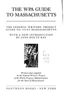 The WPA Guide to Massachusetts