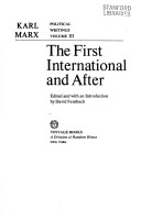 Political Writings: The First International And After
