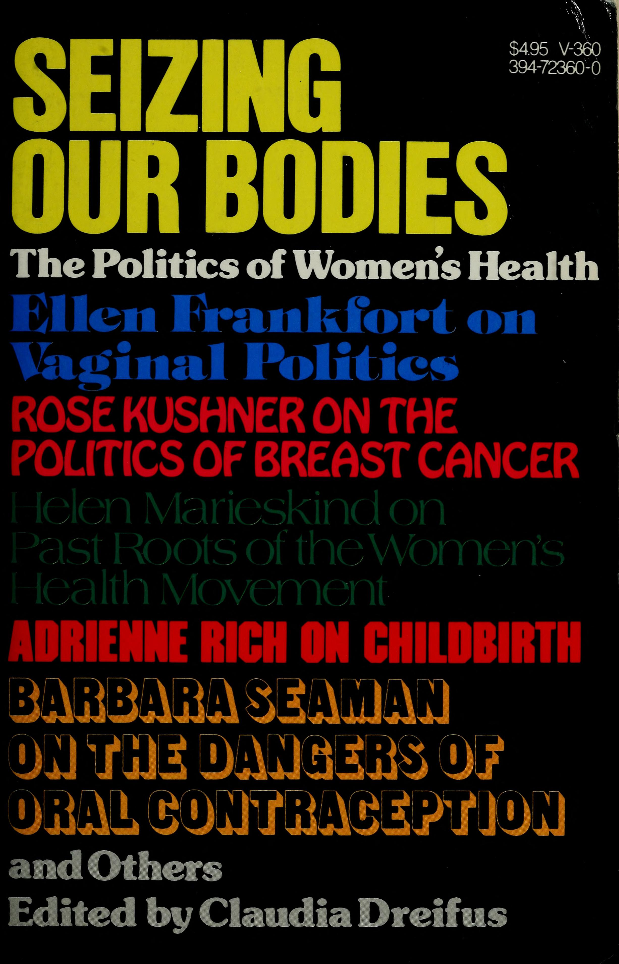 Seizing Our Bodies
