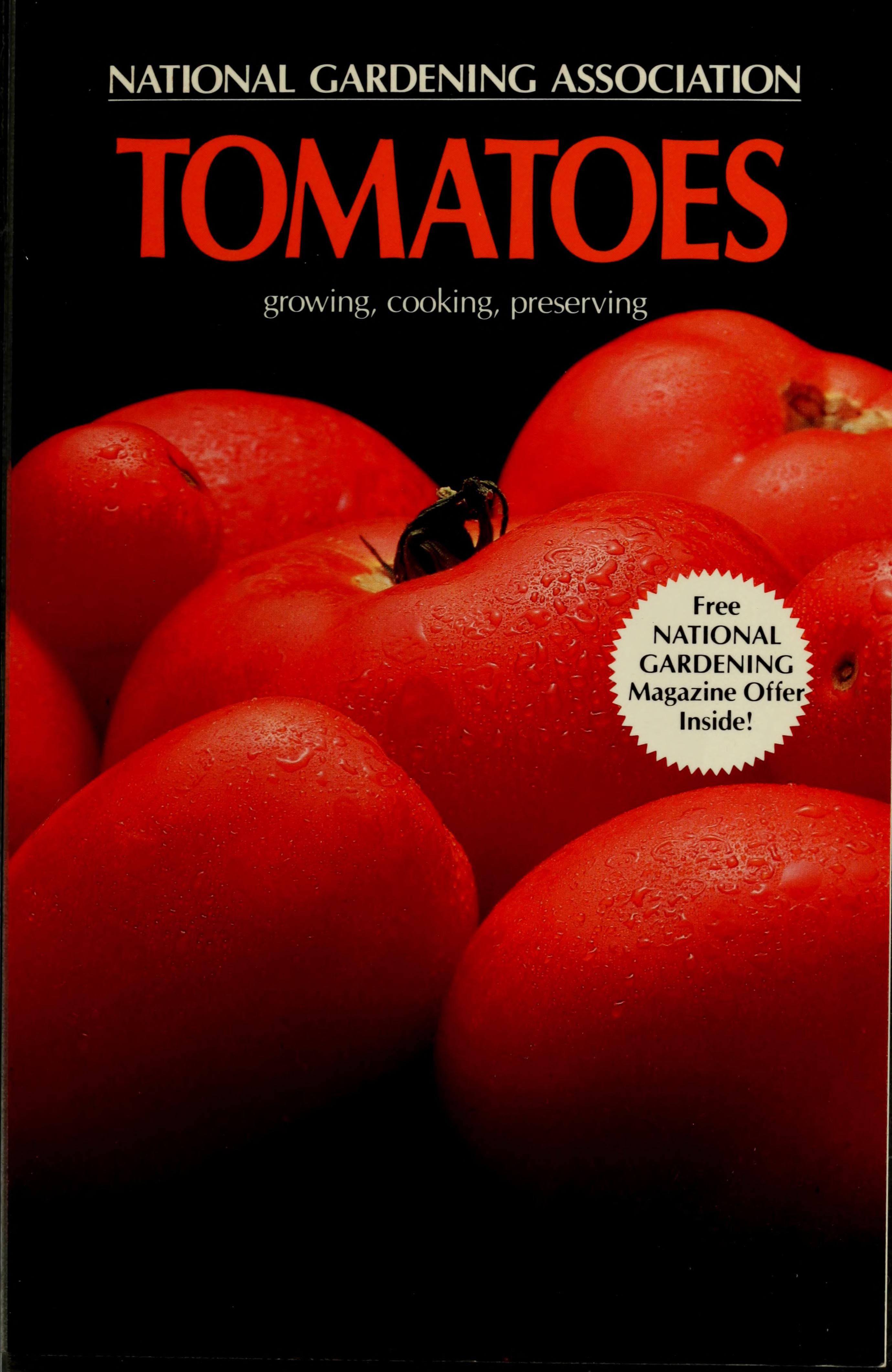 National Gardening Association Book of Tomatoes