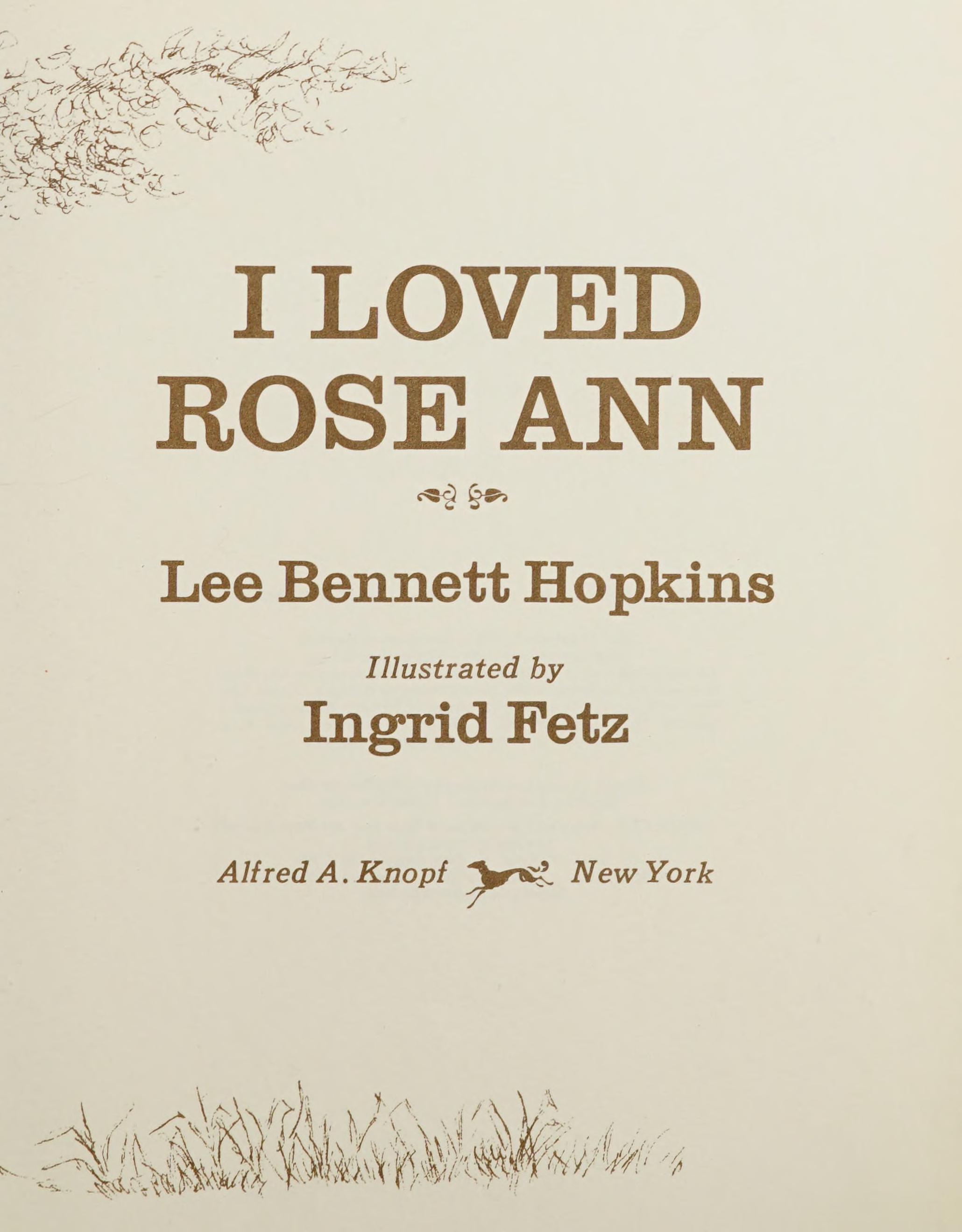 I loved Rose Ann