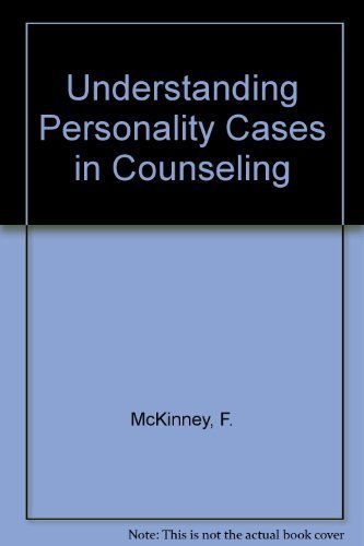 Understanding Personality - Cases In Counseling