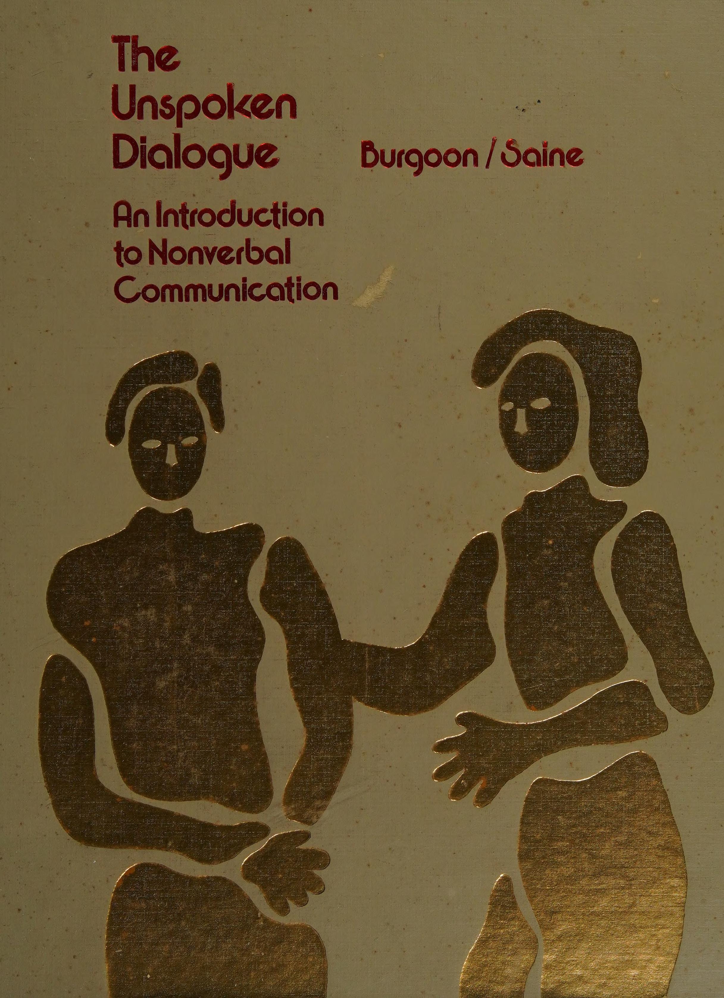The unspoken dialogue