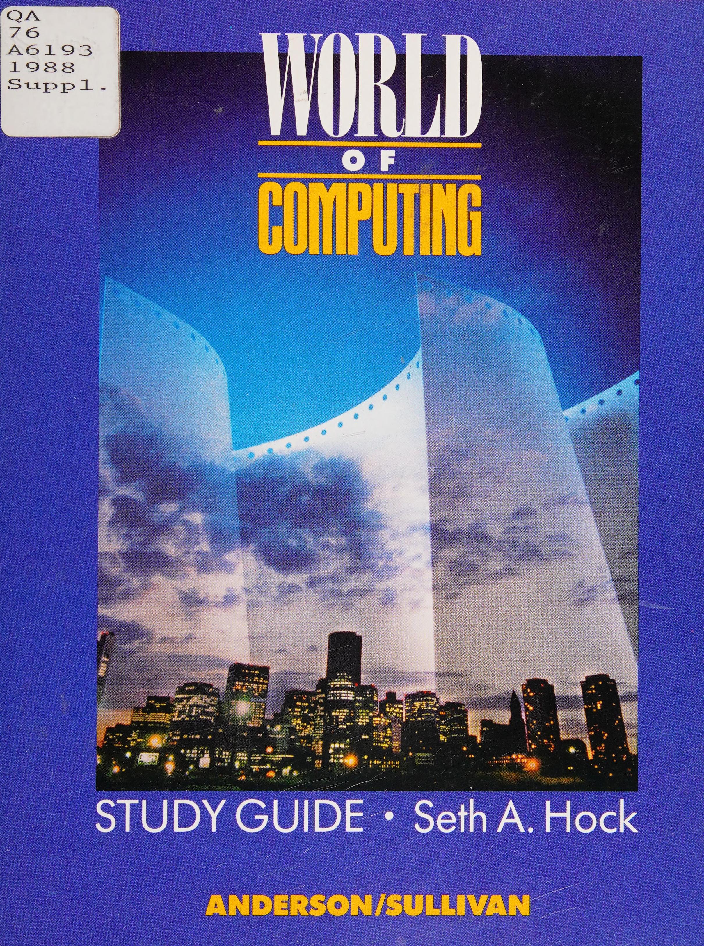 The World of Computing