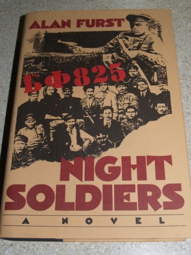 Night Soldiers by Alan Furst, ISBN 9780395437803