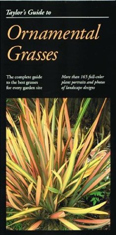 Taylor's Guide to Ornamental Grasses