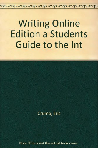 Writing Online Edition A Students Guide To The Int