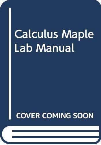 Calculus Maple Lab Manual