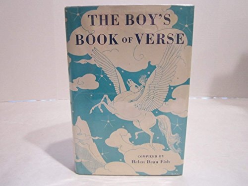 Boy'S Book Of Verse An Anthology
