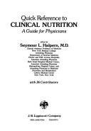 Quick Reference To Clinical Nutrition: A Guide For Physicians
