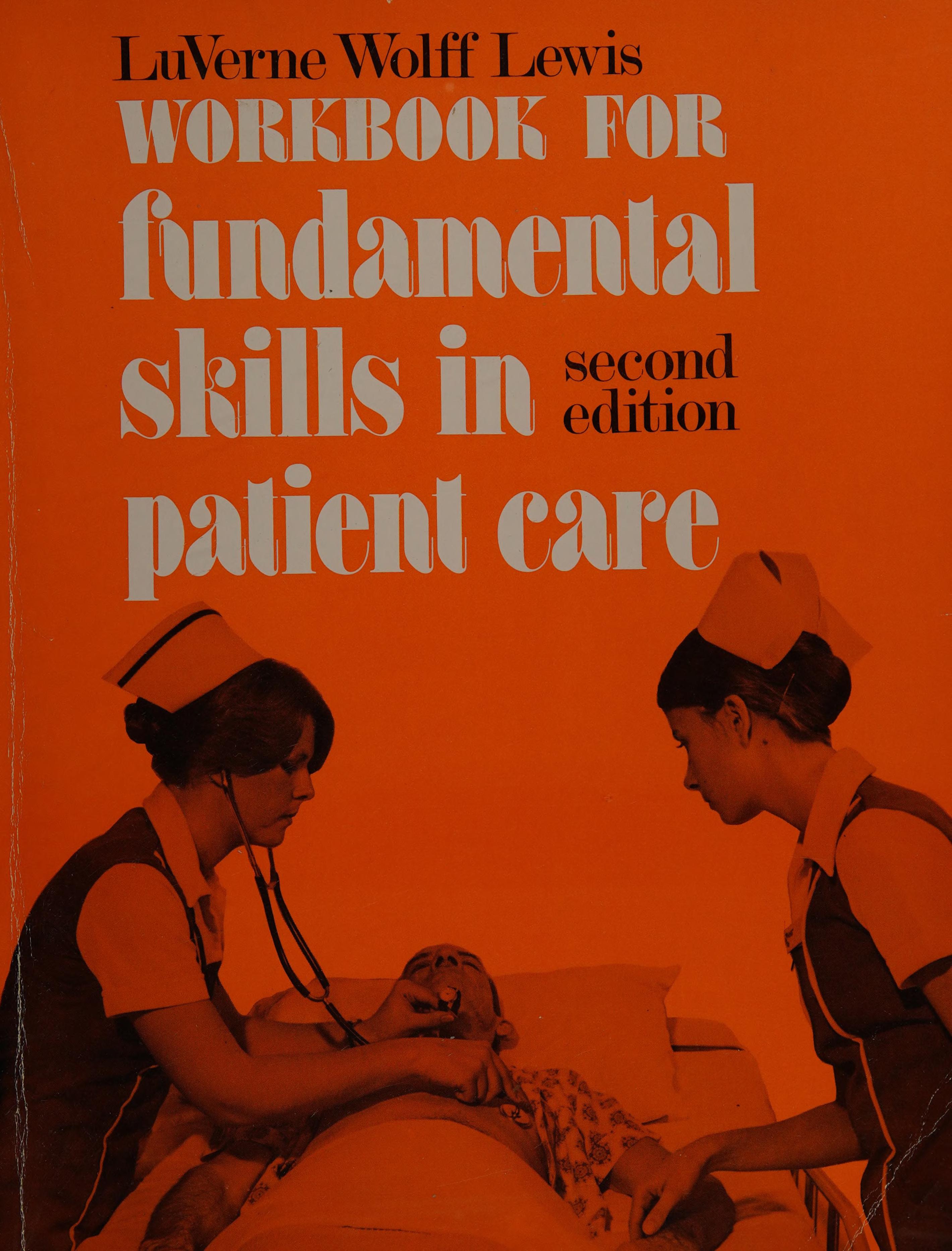 Fundamental Skills in Patient Care: Workbk