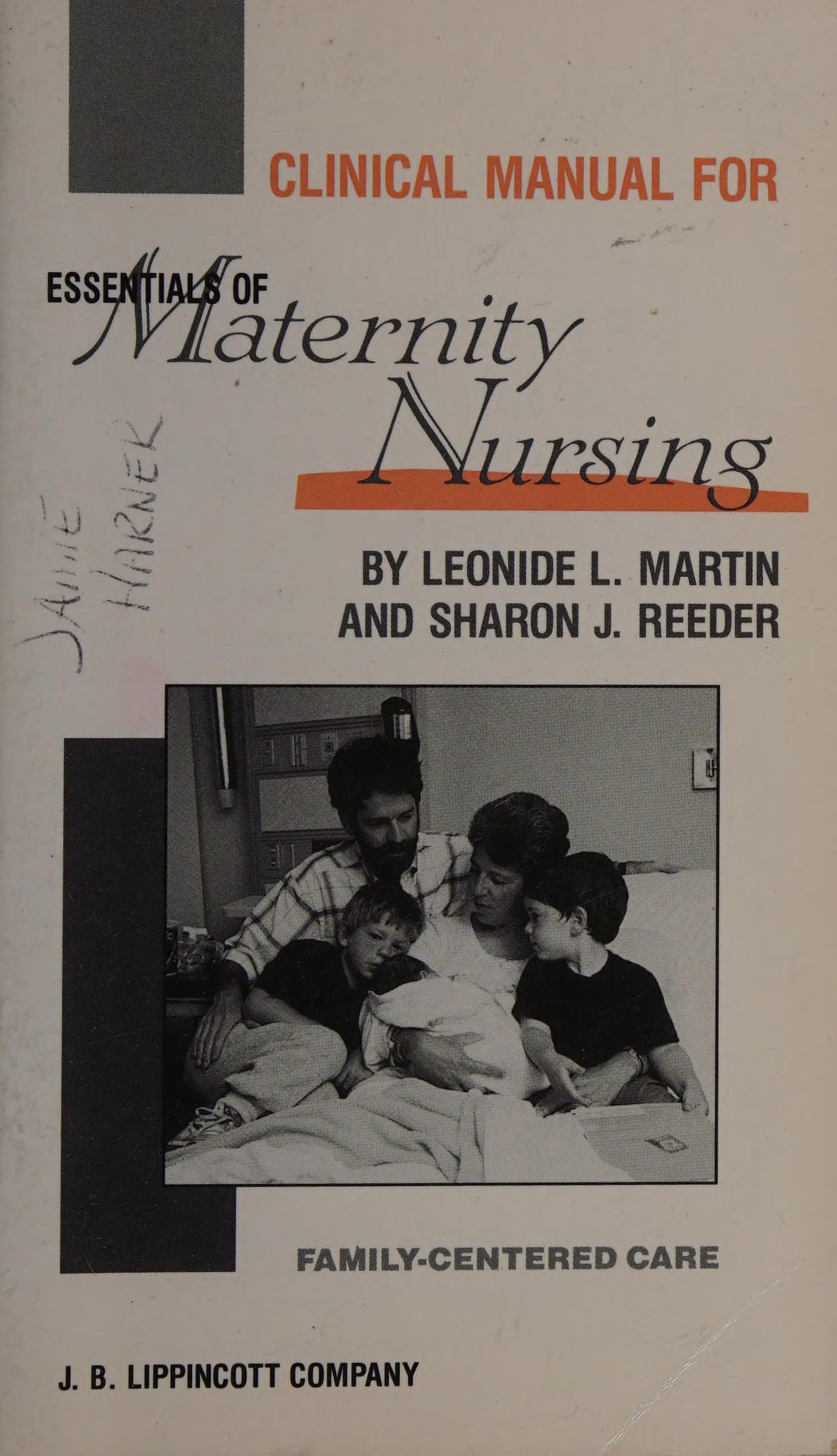 Clinical Manual for Essentials of Maternity Nursing