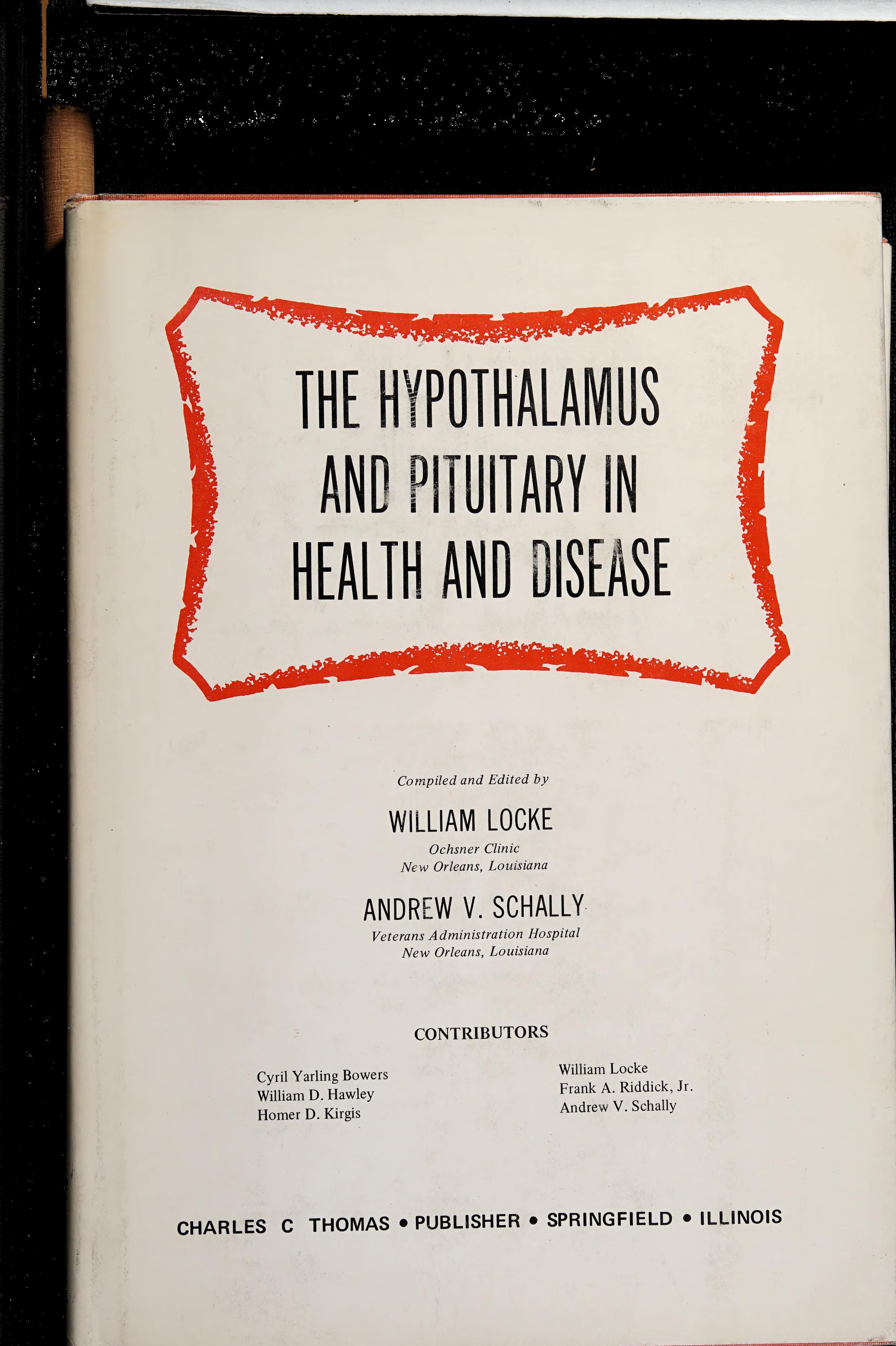 The Hypothalamus And Pituitary In Health And Disease