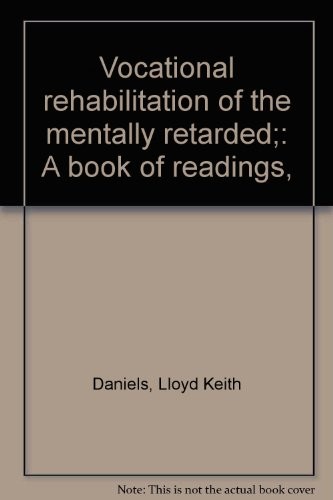 Vocational Rehabilitation of the Mentally Retarded