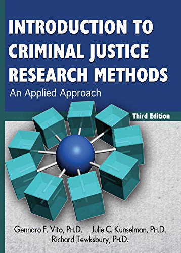 Introduction to Criminal Justice Research Methods