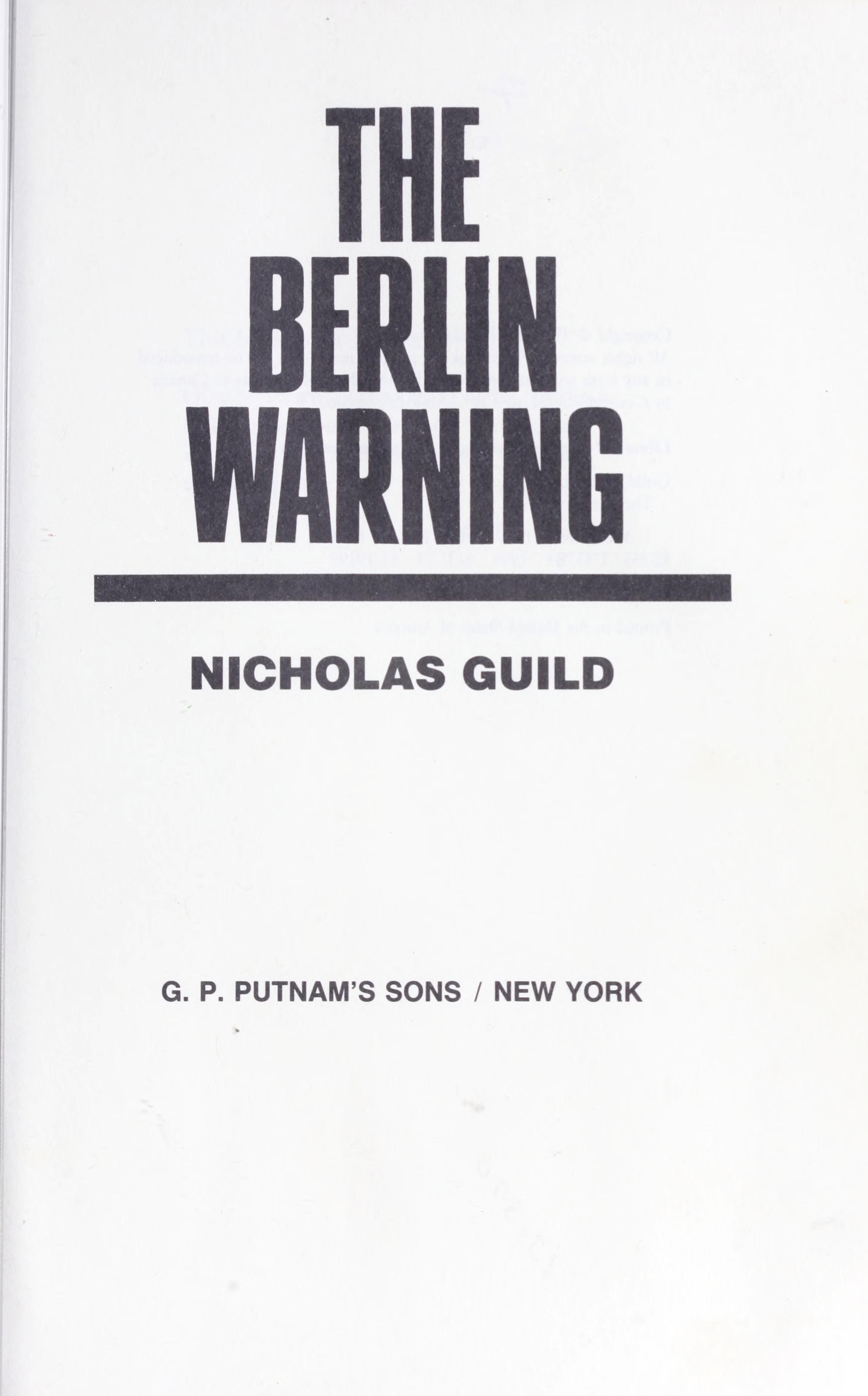 The Berlin Warning