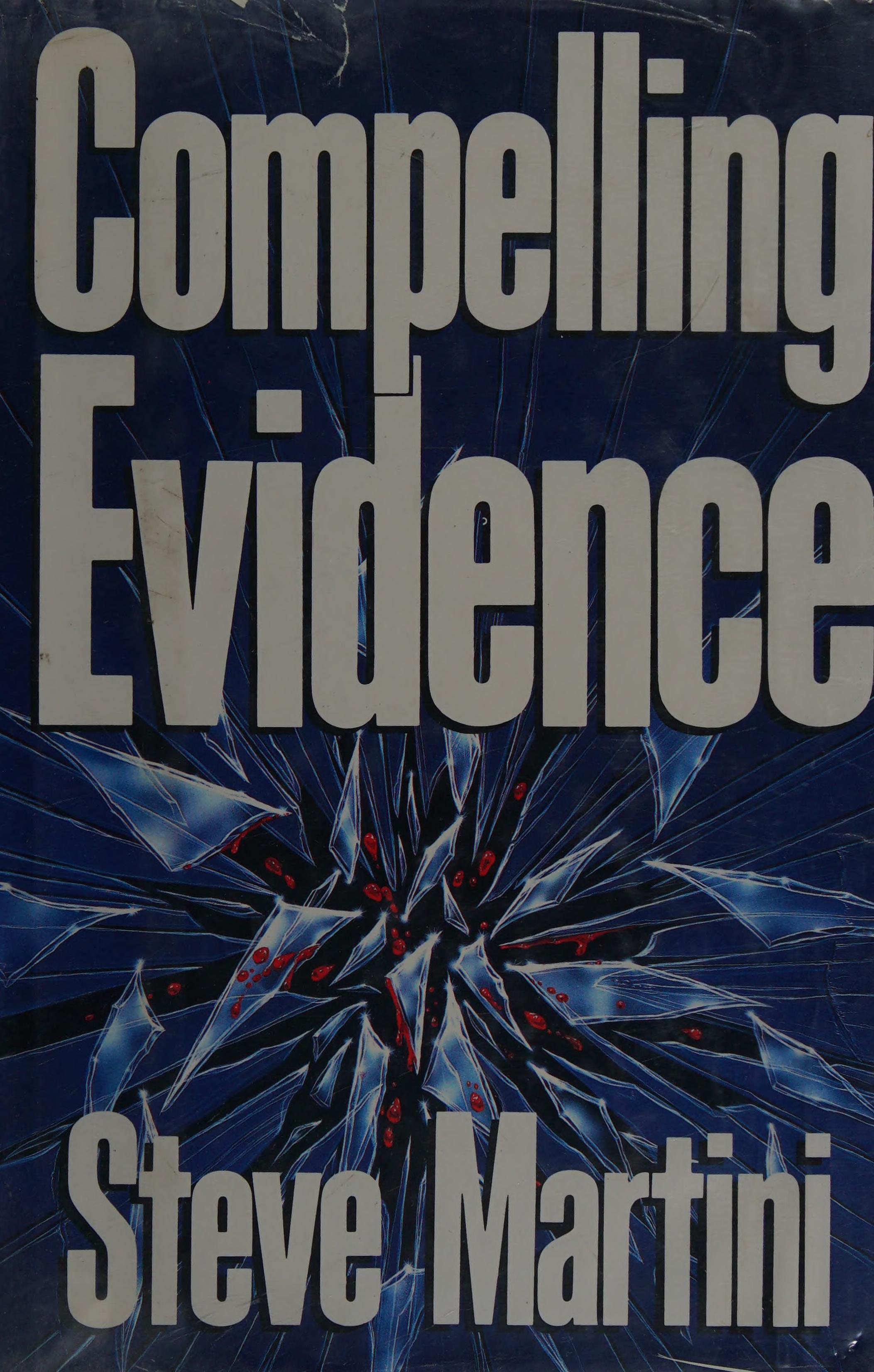 Compelling Evidence
