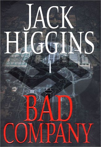 Bad Company by Jack Higgins, ISBN 9780399149702