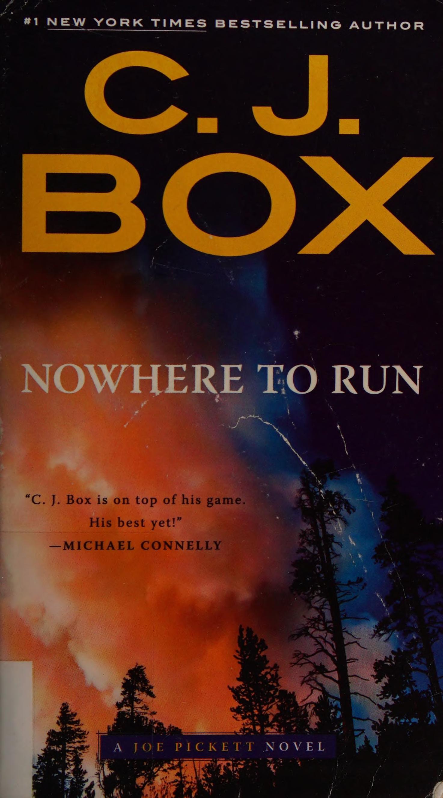 Nowhere to Run by C.J. Box, ISBN 9780399156458