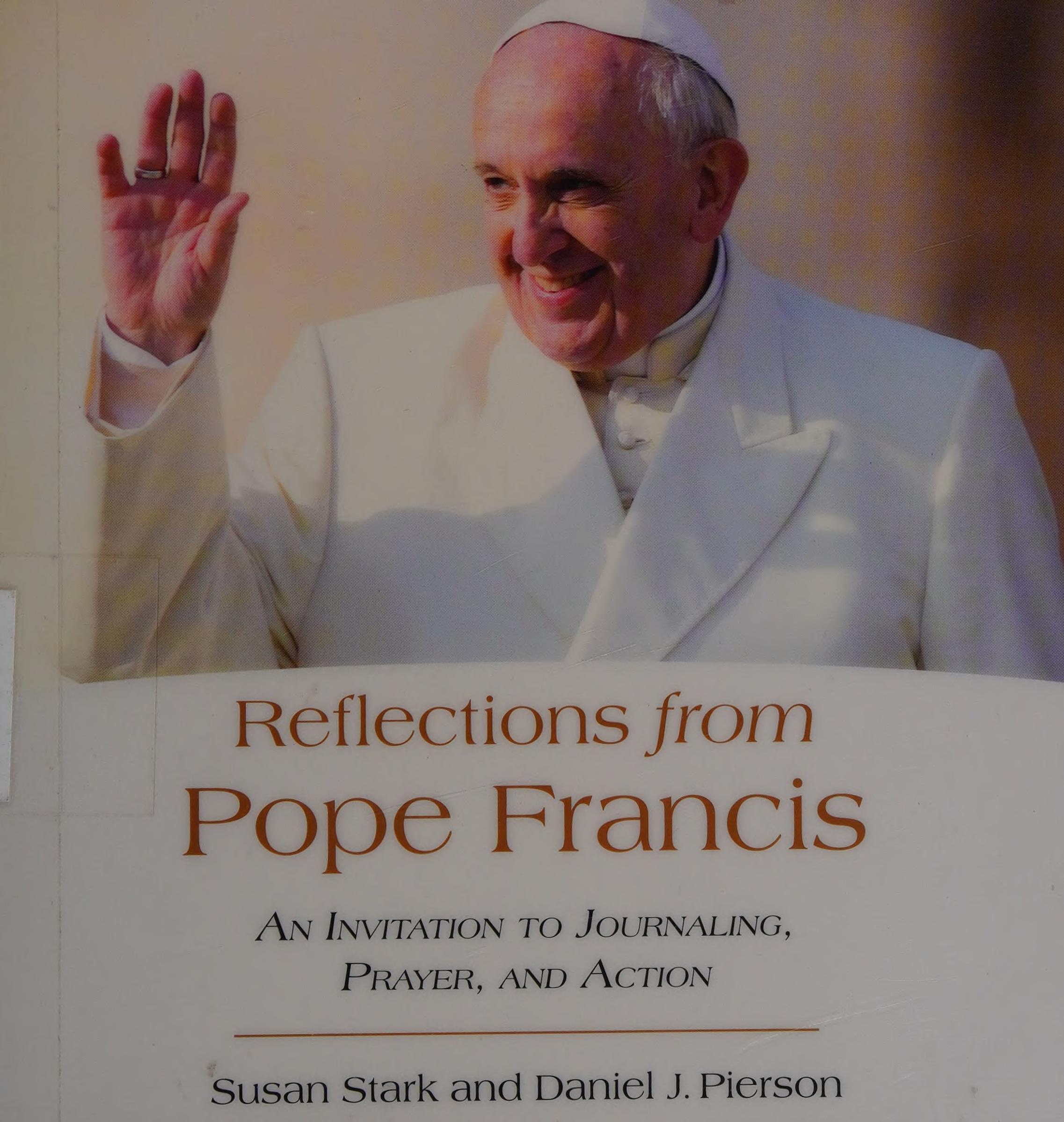 Reflections from Pope Francis