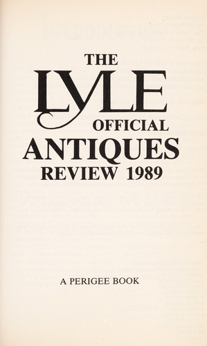 Lyle Official Antiques Review 1989