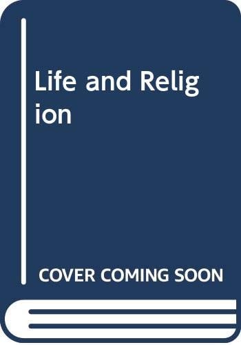 Life and Religion