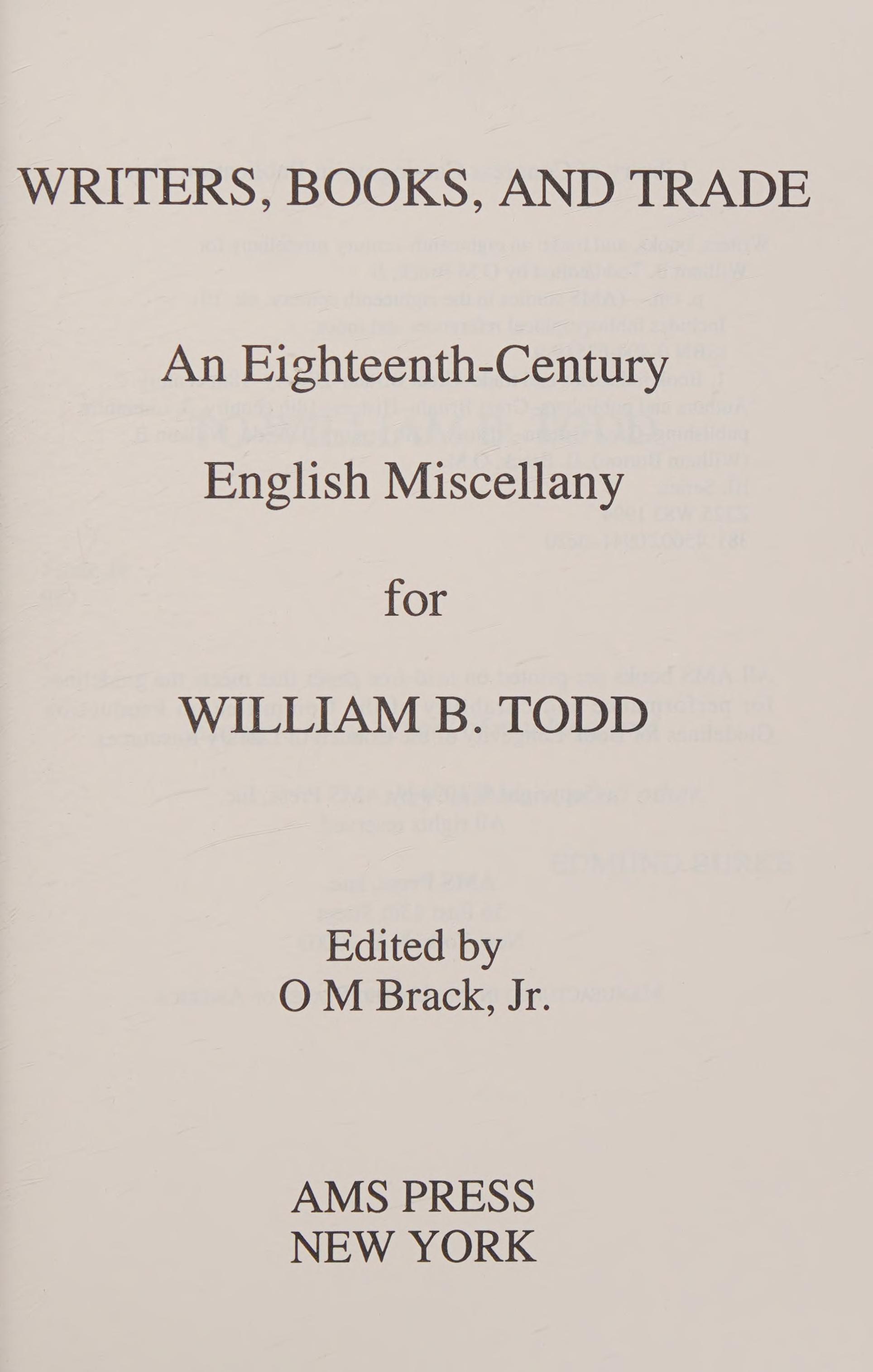Writers, Books, And Trade: An Eighteenth-Century Miscellany For William B. Todd