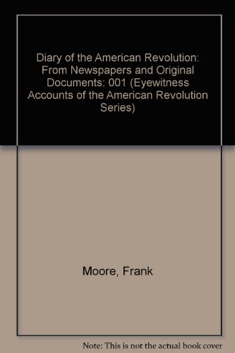 Diary of the American Revolution