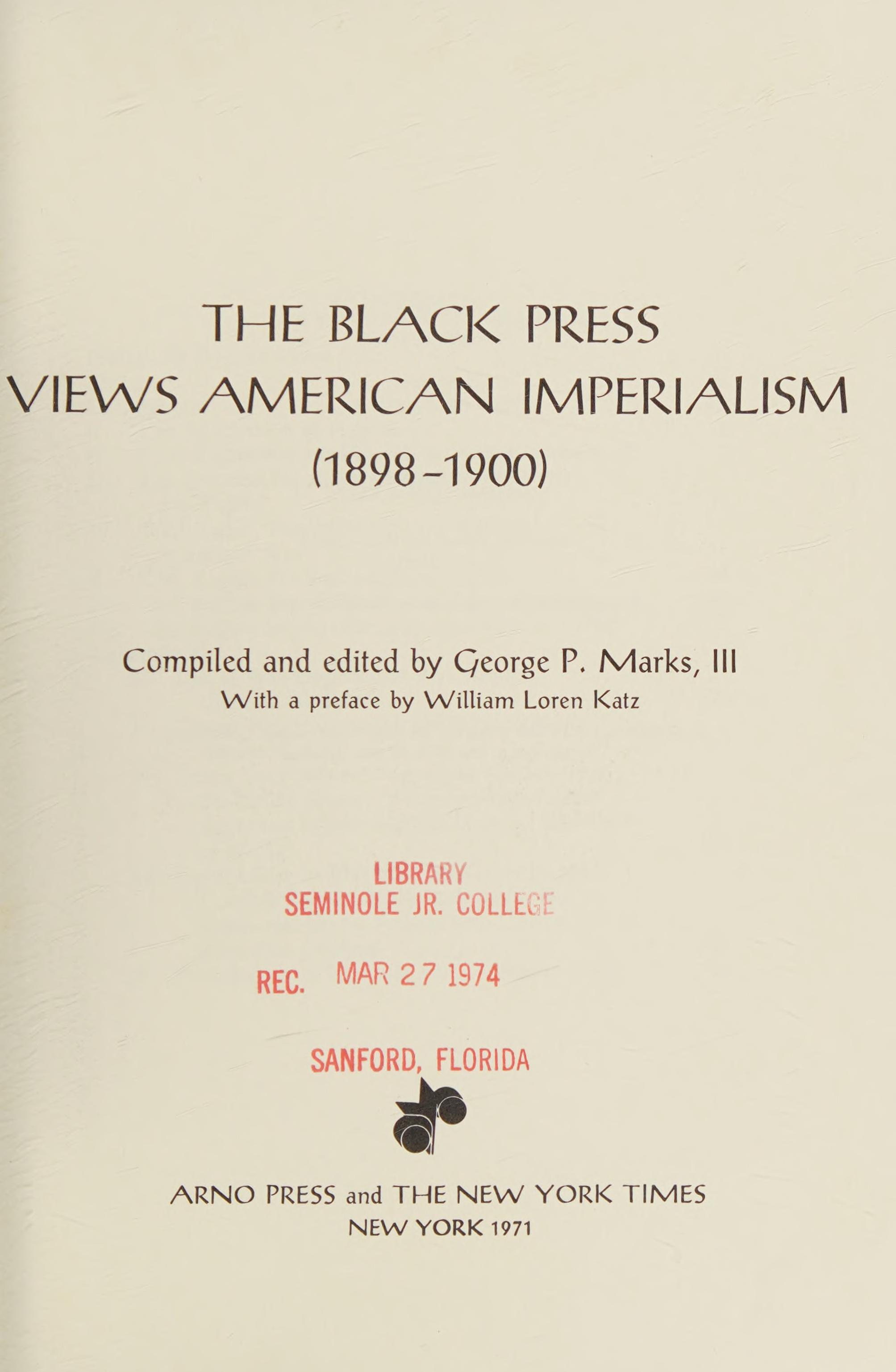 The Black Press Views American Imperialism 1898-1900