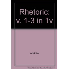 The Rhetoric of Aristotle