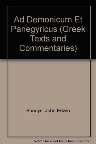 Ad Demonicum Et Panegyricus
