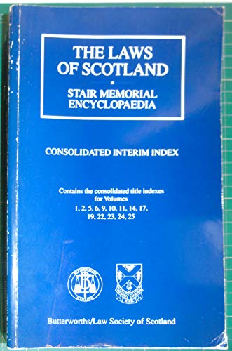The Laws Of Scotland: Stair Memorial Encyclopaedia