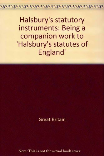 Halsbury'S Statutory Instruments