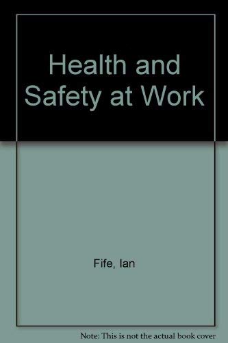 Health And Safety At Work: Excluding Factories And Mines