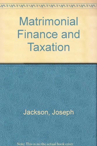 Matrimonial Finance and Taxation