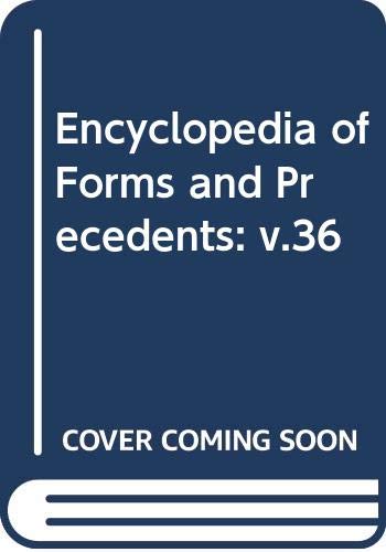 Encyclopedia of Forms and Precedents
