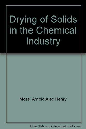 Drying Of Solids In The Chemical Industry