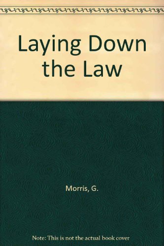 Laying Down The Law