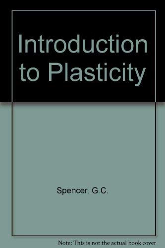 An Introduction to Plasticity