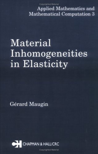 Material Inhomogeneities In Elasticity