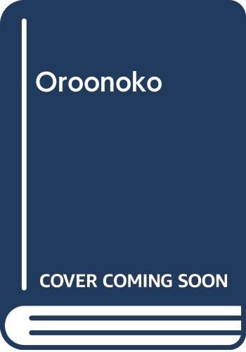 Oroonoko and Other Stories