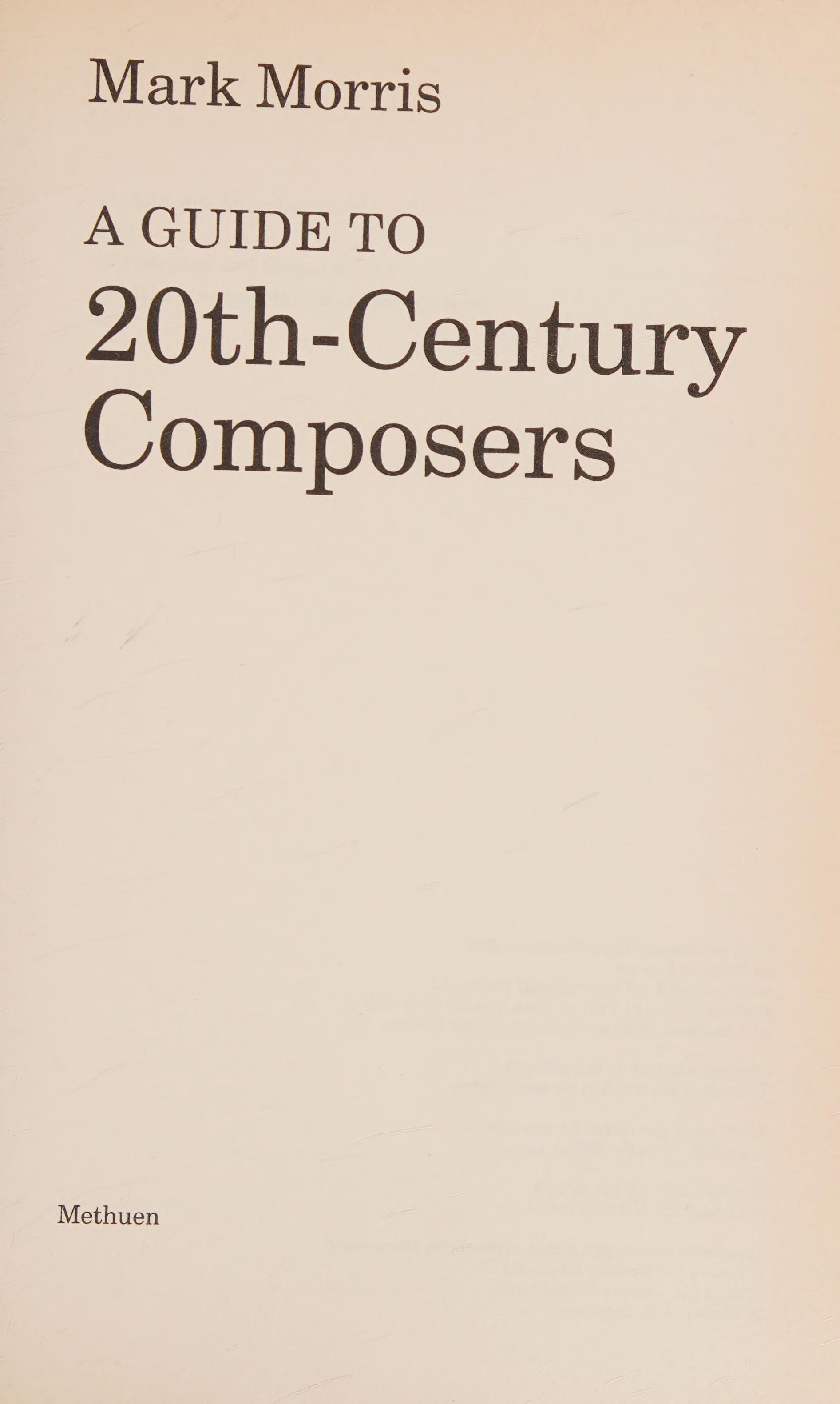 Guide to Twentieth Century Composers