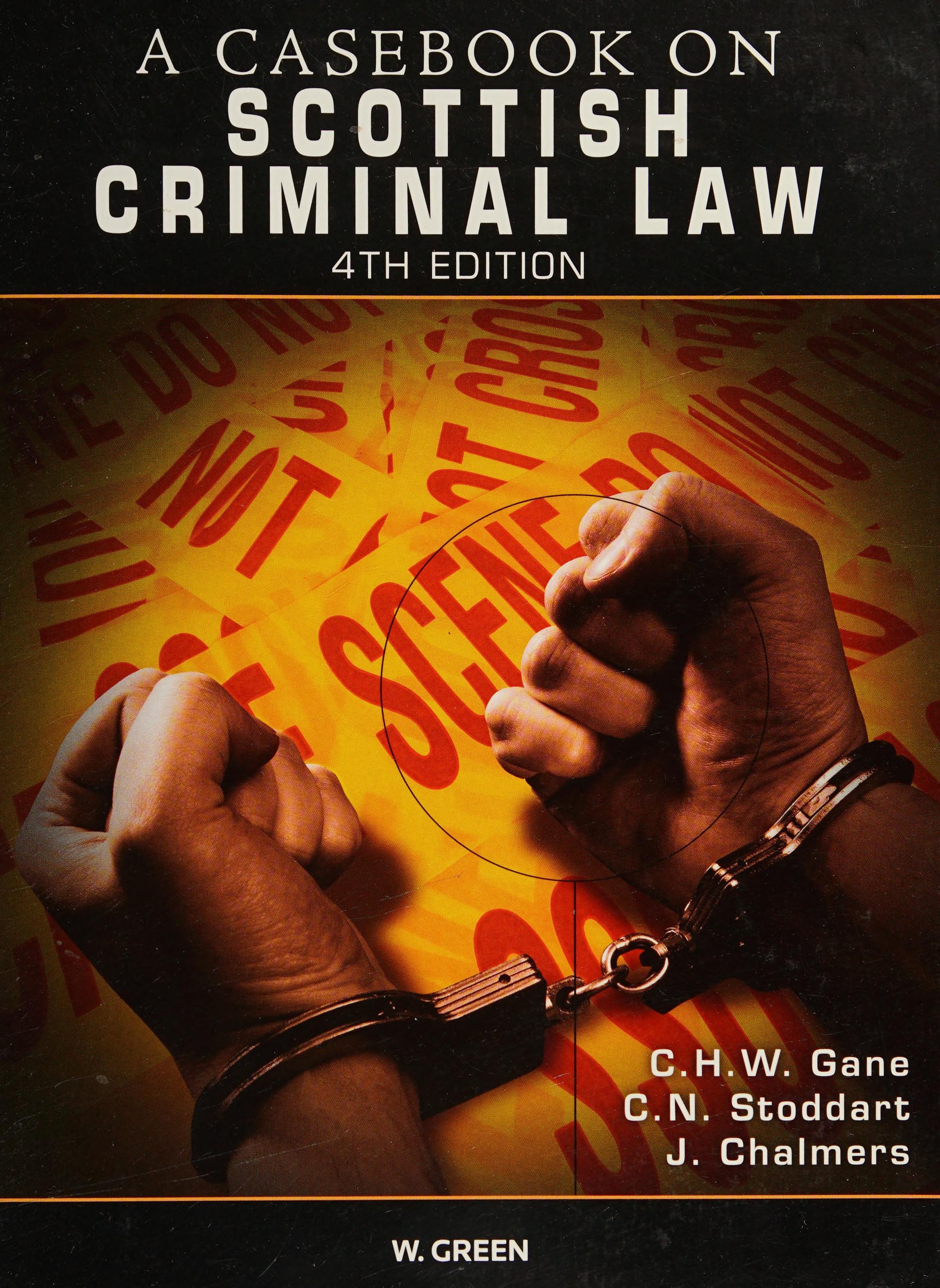 Casebook on Scottish Criminal Law