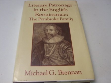 Literary Patronage In The English Renaissance, The Pembroke Family