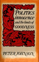 Politics, Innocence and the Limits of Goodness