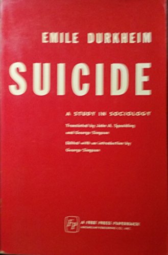 Suicide: A Study In Sociology