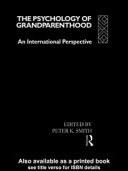 The Psychology of Grandparenthood