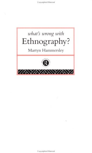 What's wrong with ethnography?
