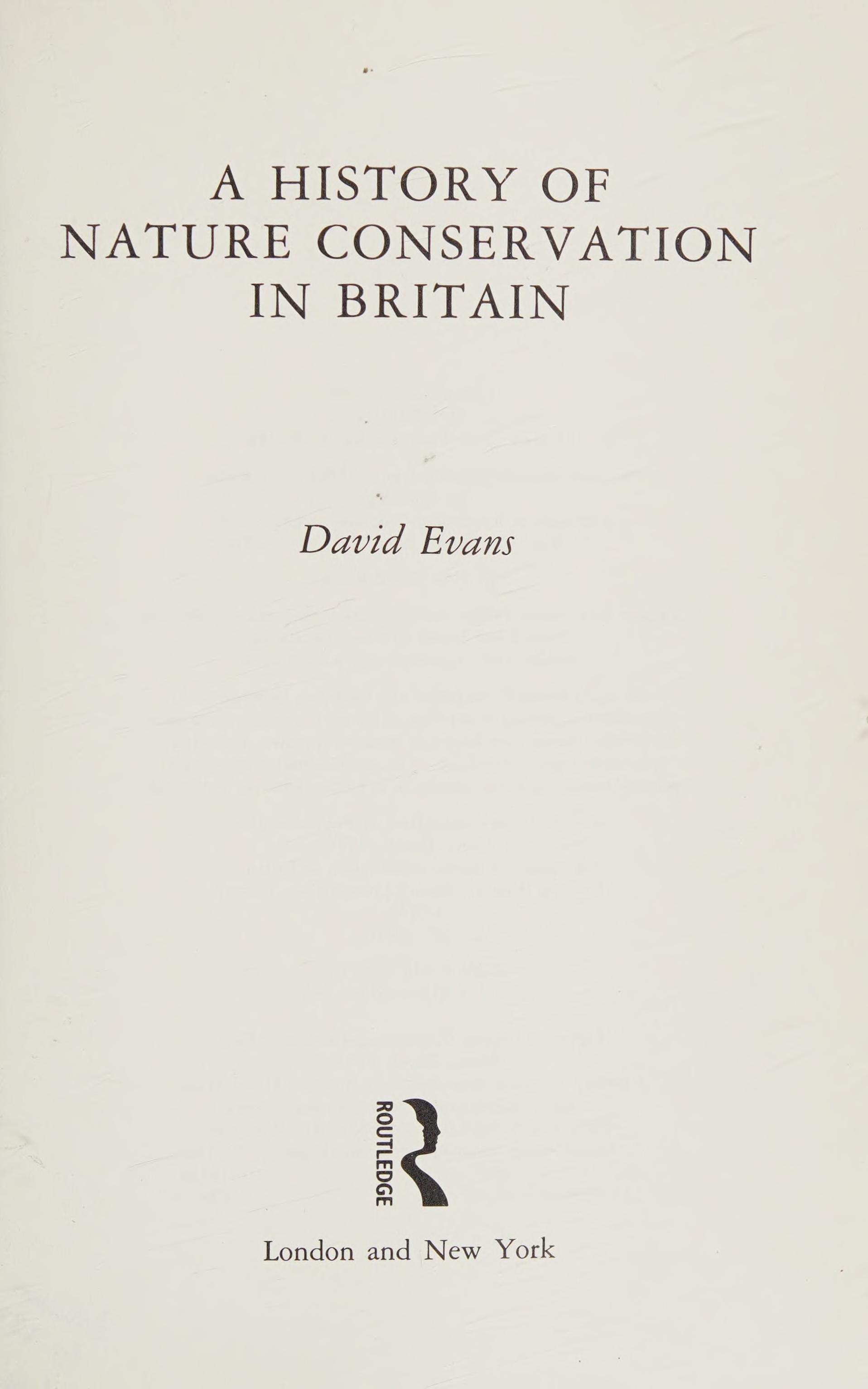 A History of Nature Conservation in Britain